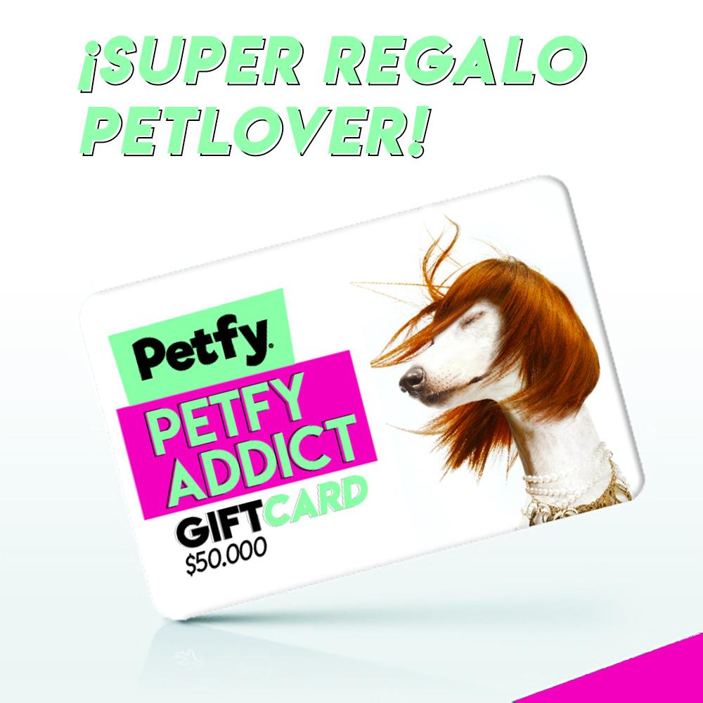 Gift Card Petfy Addict $50.000 Tienda Petfy Perro