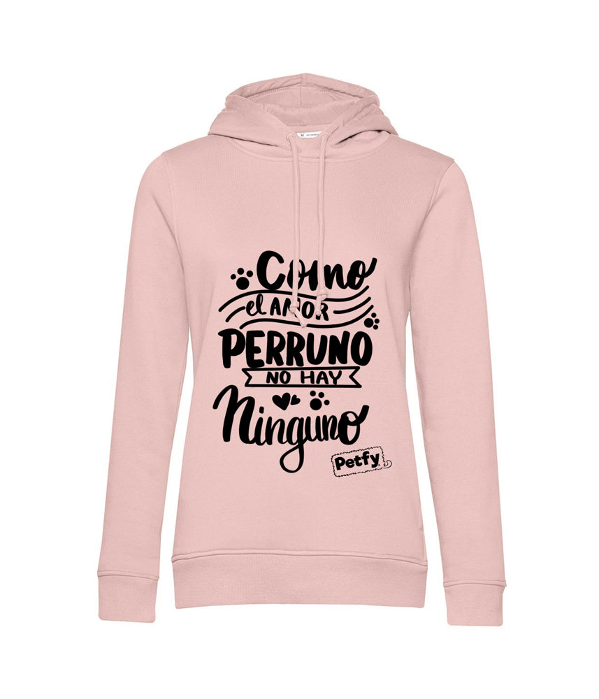 Polerón Mujer - Como el amor perruno no hay ninguno