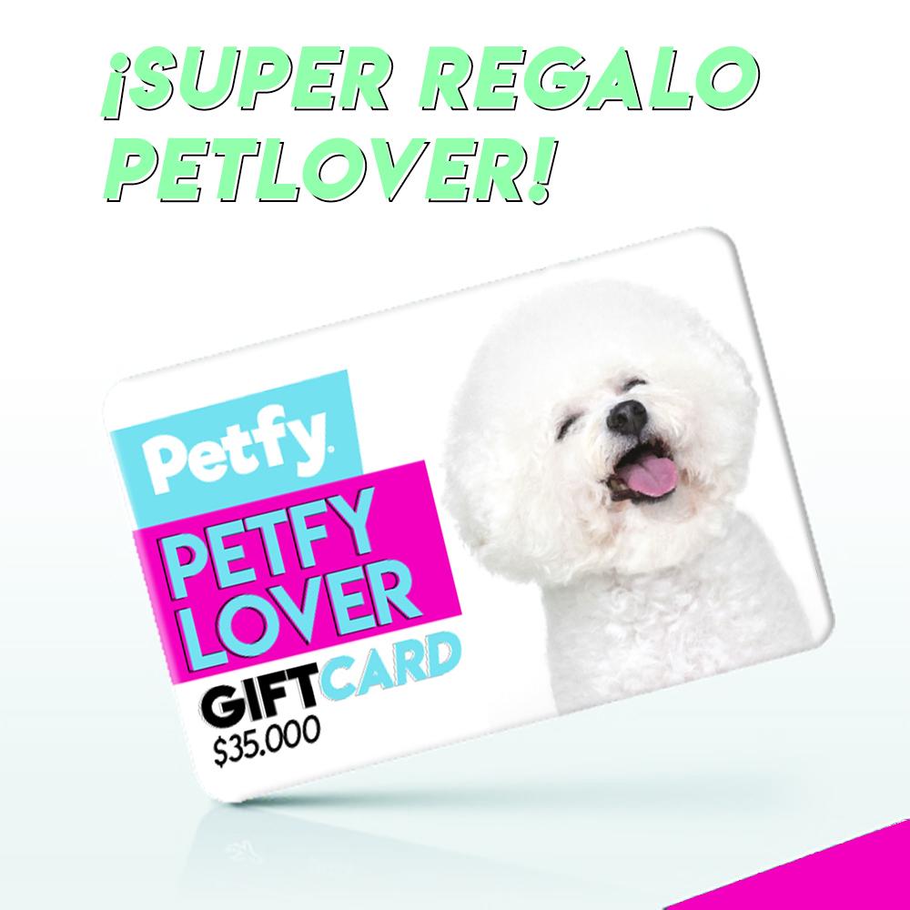 Gift Card Petfy Lover $35.000 Tienda Petfy